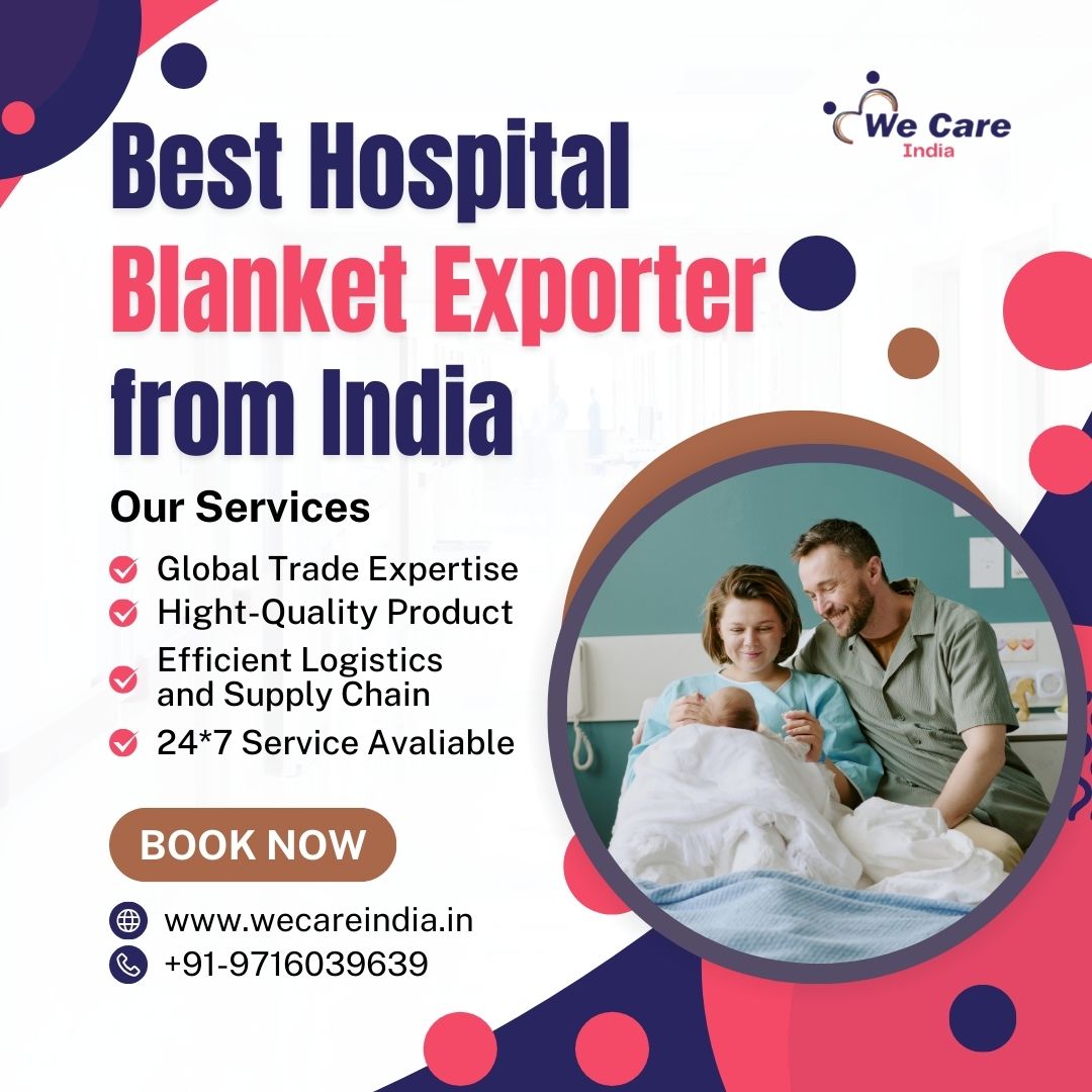 Best Hospital Blanket Exporter from India